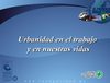 URBANIDAD EN EL TRABAJO
