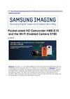 Pocket-sized HD Camcorder HMX-E10 and the Wi-Fi Enabled Camera ST80