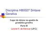 Tipos de evidências e realidade psicológica da sintaxe, inatismo e Gramática Universal