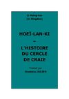 Li Hsing-tao : Hoeï-lan-ki, ou l'Histoire du Cercle de Craie