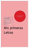 MIS PRIMERAS LETRAS ANGIE CASTAÑEDA 601