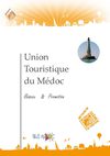 Présentation de l'Union Touristique du Médoc