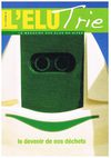L'ELU Trie N°3 - Hiver 2008-2009 - Dir. publication : André Guiol (tags : recyclage, tri, déchets)