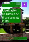 Liquidación do Sistema de Financiamento 2008