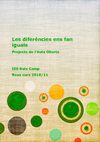 Les diferències ens fan iguals. Projecte d'Aula Oberta