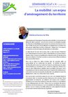 Synthèse du séminaire n°4 "La mobilité: un enjeu d'aménagement du territoire" du 3 juillet 2010