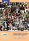 Dossier du Petit Quentin - septembre 2010 n°256 : Saint-Quentinois qui êtes-vous ?