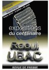 Revue de presse - expositions du centenaire Raoul UBAC