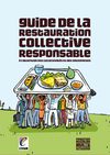 Guide de la restauration collective responsable de la FNCIVAM