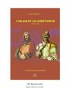 Andre Karquel_ L_ISLAM_ET_LA_CHRETIENTE—Presentation