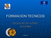 FORMACION PARA MONITORES DE LAS ESCUELAS DE FUTBOL