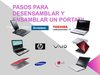 DESENSAMBLAR Y ENSAMBLAR UN PORTATIL