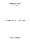 A thousand deaths (Jack London)