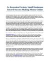 As Recession Persists, Small Businesses Record Success Making Money Online