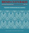 Bienes Culturales Nº 5 . 2005. Tejidos hispanomusulmanes. Anexo: Prevención del biodeterioro en archivos y...