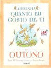Adivinha Quanto Gosto de Ti