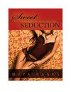 Sweet Seduction