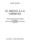 El miedo a la Libertad Erich Fromm