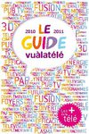 Guide + de la télé 2010/2011 