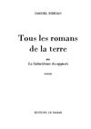 Tous les romans de la terre (Prélude)
