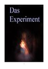 Das Experiment