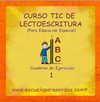 Cuaderno de ejercicios del Curso de Lectoescritura con TIC para Educación Especial