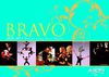 BRAVO 2010-2011 Season Brochure