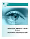 The Purpose of Wearing Contact Lenses - Switchover from Glasses to Contact Lenses
