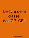 Le livre de la classe des CP-CE1