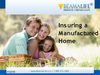 Insuring a Manufactured Home