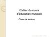 Cahier du cours de musique de sixième