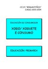 XOGO E XOGUETE. EDUCACIÓN PRIMARIA