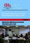 Tema 4. Aplicacións didácticas de recursos educativos para a aula