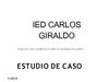 ESTUDIO DE CASO ÁREA INFORMÁTICA