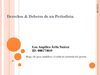 Derechos & Deberes de un Periodista