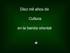 10.000 años de cultura 