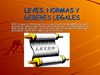 Leyes, normas y deberes legales de la Contaduria Publica