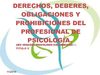 DERECHOS, DEBERES, OBLIGACIONES Y PROHIBICIONES DEL