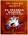 El Colegio Mágico (Libro Viajero de la clase 2009/10)