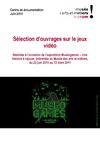 Sélection d'ouvrages sur les jeux vidéo
