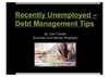 Recently Unemployed- Debt Management Tips