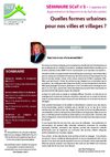 Synthèse du séminaire n°5 "Quelles formes urbaines pour nos villes et villages?" du 11 septembre 2010
