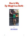 How to Win The Weight Loss Battle