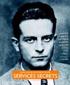 Dans les archives inédites des services secrets