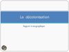 La décolonisation