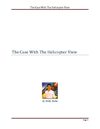The Case With The Helicopter View