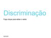 Discriminação (Racismo)