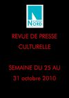 Revue de presse culturelle 25 au 31 octobre 