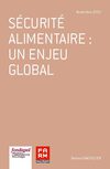 Sécurité alimentaire : un enjeu global