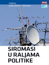Vreme Siromasi u raljama politike 1009 - maj 2010